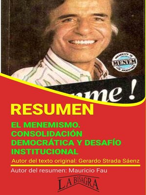 cover image of Resumen de El Menemismo. Consolidación Democrática y Desafío Institucional